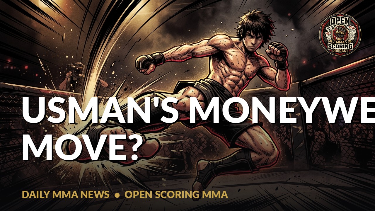 Usman's Moneyweight Mindset, McGregor's Injury Rumors