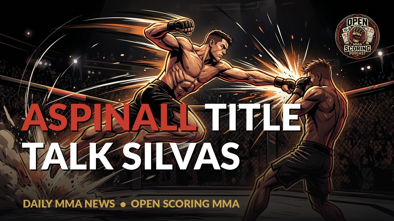 Aspinall Title Talk, Silva's Title Shot Bid, Moicano vs Ortega Pick