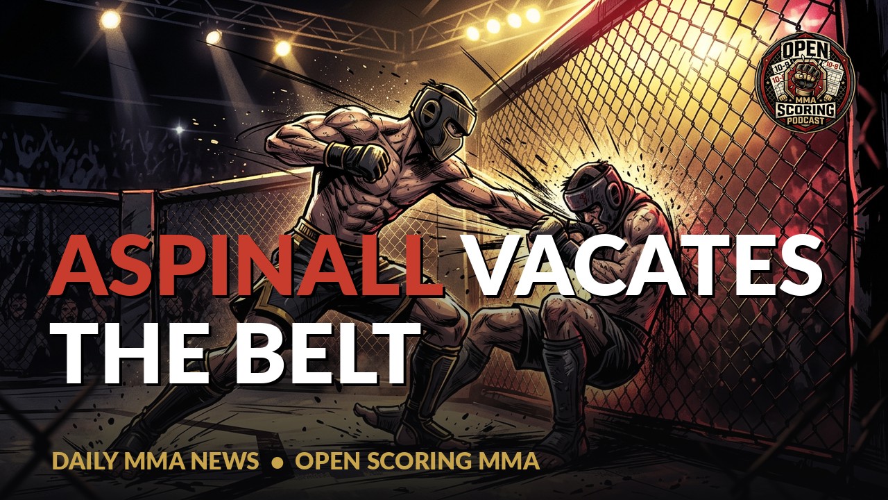 Aspinall Vacates the Belt, Chimaev's Ultimatum, and Paddy's Wild Cut